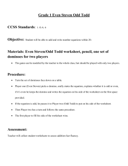 Materials: Even Steven/Odd Todd worksheet, pencil, one set of