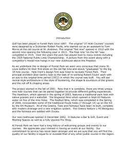 Introduction Golf has been played in Forest Park since 1897. The