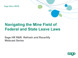 Navigating the Mine Field of federal and State Leave Laws