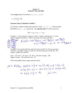 Section 7.2 &ndash; Expected Value and Odds 1 Section 7.2 Expected