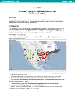 052-2010: Get to Your Points: Using SAS&reg; to Build Google Maps