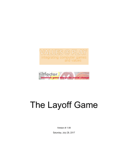 The Layoff Game - Values At Play