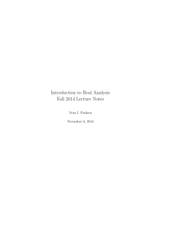 Introduction to Real Analysis Fall 2014 Lecture Notes