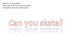 Can you skate?