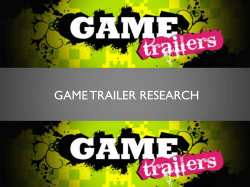Game trailer Research