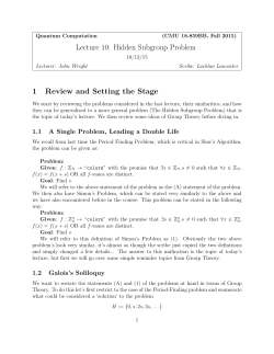 Lecture 10: Hidden Subgroup Problem 1 Review and Setting the