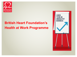 British Heart Foundation`s Health at Work Programme British Heart
