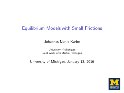 Equilibrium Models with Small Frictions - Mathematics