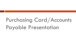 Purchasing Card/Accounts Payable Presentation