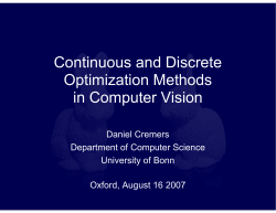 Continuous and Discrete Optimization Methods in Computer Vision
