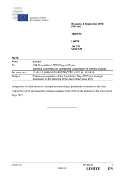 Preliminary evaluation of the Joint Action Days 2016