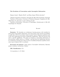 The Evolution of Conventions under Incomplete Information Mogens