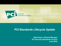 PCI Standards Lifecycle Update - PCI Security Standards Council