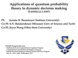 Applications of quantum probability theory to dynamic decision making