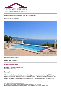 Highly Desirable Frontline Villa in Cala Vinyes Financial Information