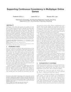 Supporting Continuous Consistency in Multiplayer Online Games