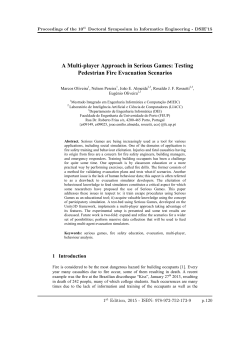 A Multi-player Approach in Serious Games: Testing Pedestrian Fire
