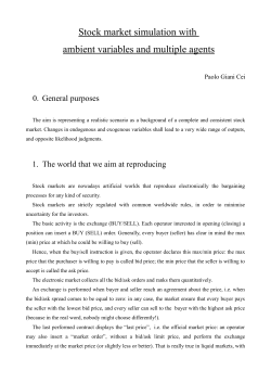 Stock market simulation with ambient variables and multiple agents