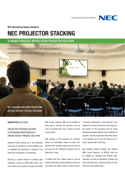 NEC PROJECTOR STACKING - NEC Display Solutions Europe