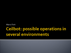 Ceilbot: possible operations in several environments