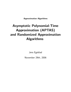 Asymptotic Polynomial-Time Approximation (APTAS) and