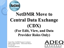 NetDMR User Move to Central Data Exchange (CDX)