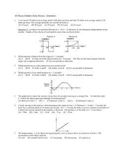 AP Physics Multiple Choice Practice &ndash; Kinematics 1. A car travels 30