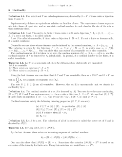 5 Cardinality Definition 5.1. Two sets S and T are