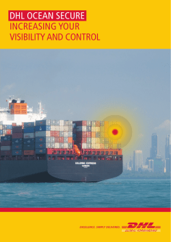 DHL ocean secure IncreasIng your vIsIbILIty anD - DHL