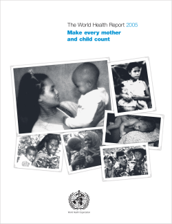 Make every mother and child count The World Health Report 2005