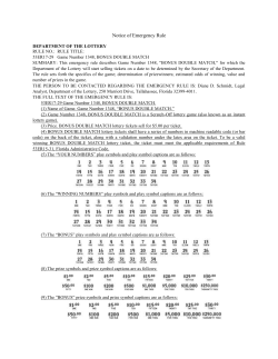Notice of Emergency Rule DEPARTMENT OF THE LOTTERY RULE