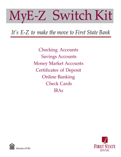 It`s E-Z to make the move to First State Bank