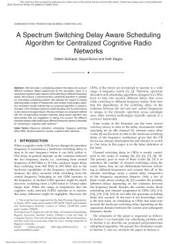 A Spectrum Switching Delay Aware Scheduling Algorithm