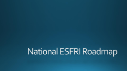 National ESFRI Roadmap