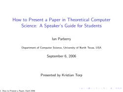 How to Present a Paper in Theoretical Computer Science: A