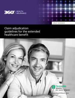 Claim adjudication guidelines for the extended healthcare benefit