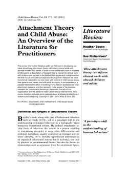 Attachment theory and child abuse: an overview of the literature for