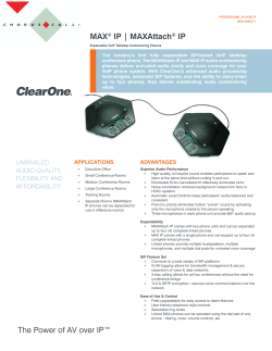 MAX&reg; IP | MAXAttach&reg; IP The Power of AV over IP