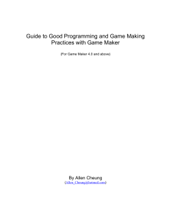 Guide to Good Programming and Game Making Practices with