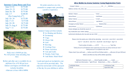 Summer Camp Dates and Times are is follows