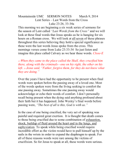 Lent Series &ndash; Last Words from the Cross