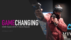 GAME Digital 2016/17 Interim Results 29 March