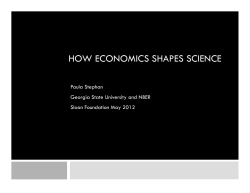 Paula Stephan, "How Economics Shapes Science,"