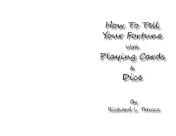 How To Tell Your Fortune Playing Cards Dice