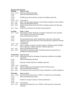 Bayesian Data Analysis Monday June 6, 2016 9:00 &ndash; 10:45