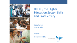 HEFCE, the Higher Education Sector, Skills and Productivity * the