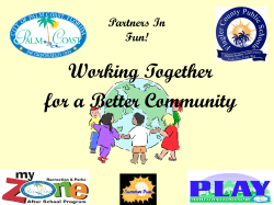 THE CITY OF PALM COAST UNVEILS TWO NEW PRGRAMS