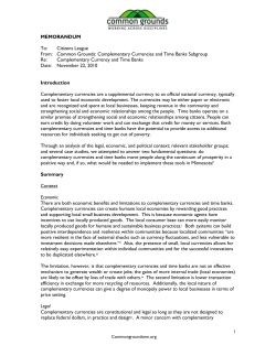 Common Grounds Analysis of Complementary Currencies