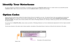 Option Codes (also called Feature Numbers) list optional features