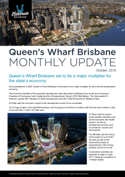 Queen`s Wharf Brisbane set to be a major multiplier for the state`s